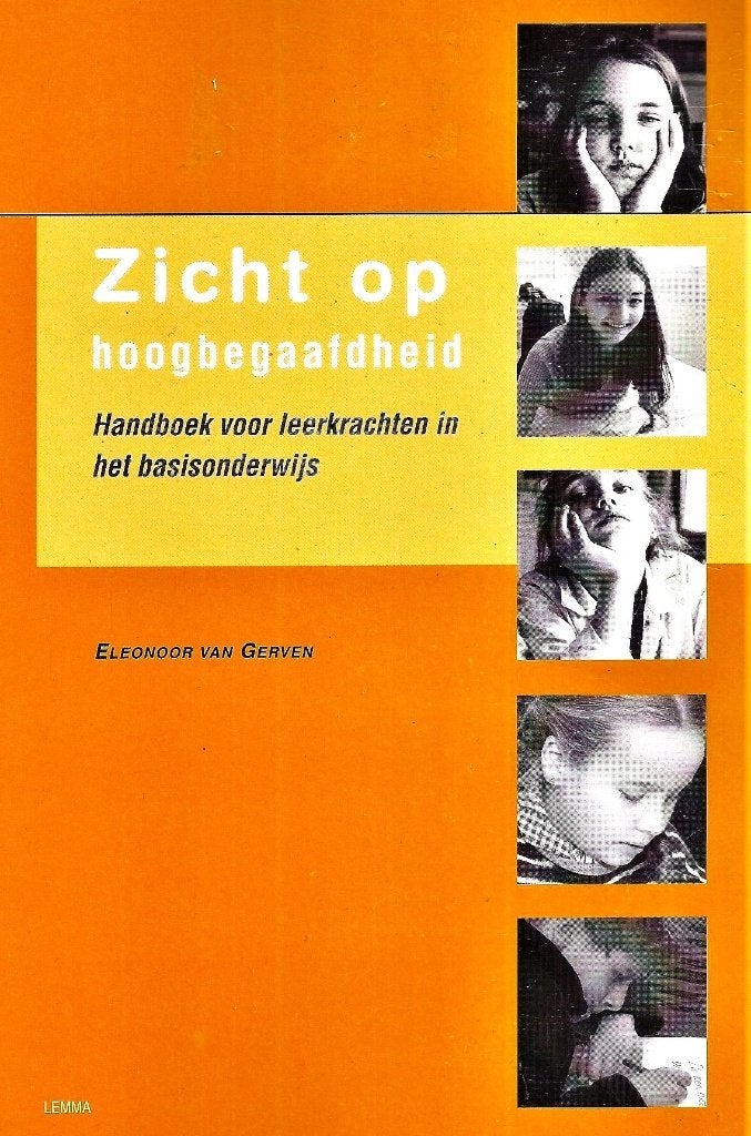 Zicht Op Hoogbegaafdheid - Eleonoor v. Gerven 9789051899283, Overige vakken, Ophalen of Verzenden, Zo goed als nieuw, Eleonoor v. Gerven