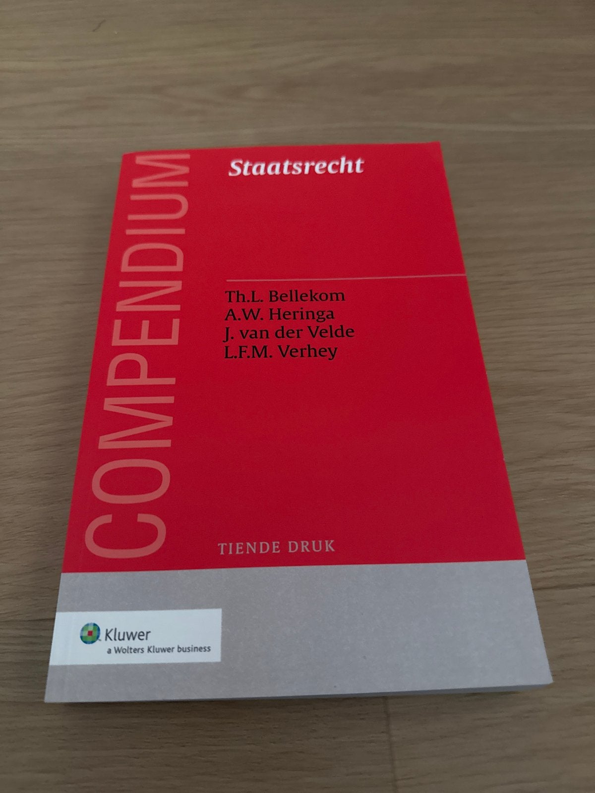 Compendium Staatsrecht - Tiende Druk (Kluwer), Ophalen of Verzenden, Gamma, Zo goed als nieuw, HBO