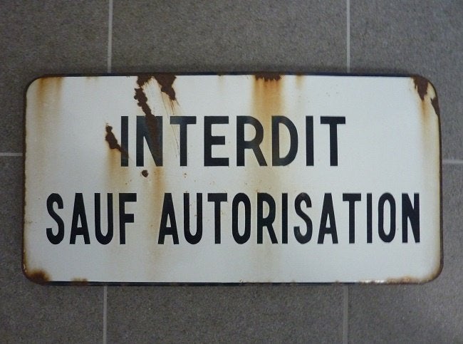 emaille bord Interdit sauf Autorisation Girod Signaux Frans, Ophalen, Gebruikt