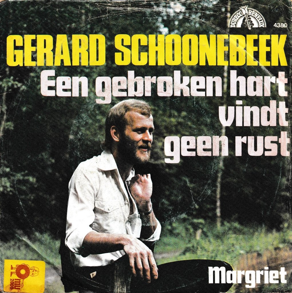 Gerard Schoonebeek - Een gebroken hart vindt geen rust, Ophalen of Verzenden, Gebruikt, 7 inch, Nederlandstalig