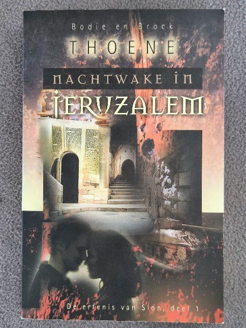 Nachtwake in Jeruzalem - 1 - Bodie en Brock Thoene