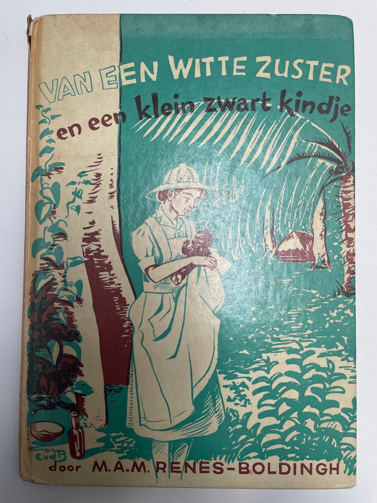 Van een Witte Zuster en een klein zwart kindje - M.A.M. Rene, Boeken, Ophalen of Verzenden, Gelezen, Fictie algemeen