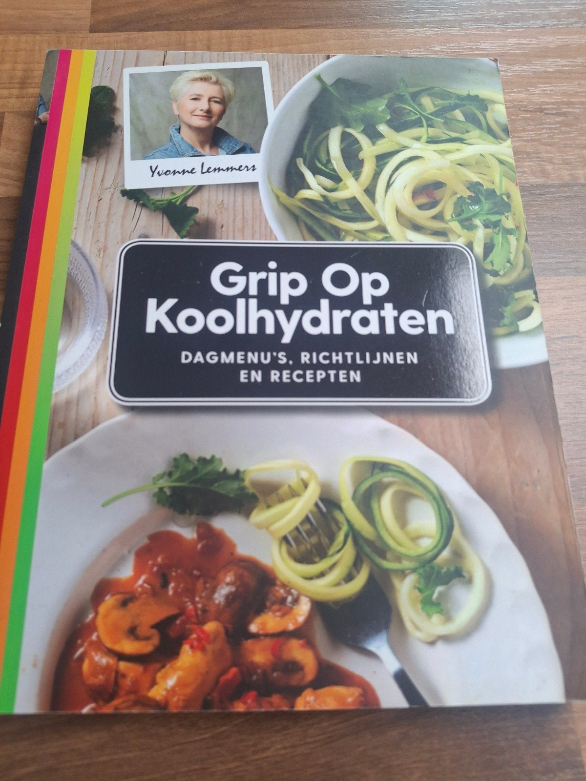 Grip Op Koolhydraten - Yvonne Lemmers, Boeken, Zo goed als nieuw, Yvonne Lemmers, Overige typen, Ophalen of Verzenden