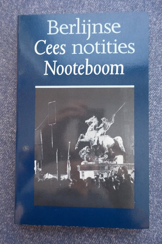 Cees Nooteboom. Berlijnse notities (DDR Oostblok), Ophalen of Verzenden, 20e eeuw of later, Nieuw, Europa