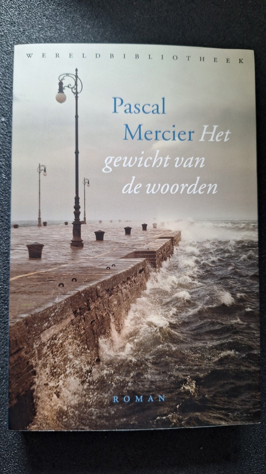 Het gewicht van de woorden - Pascal Mercier (Roman), Ophalen of Verzenden, Zo goed als nieuw, Pascal Mercier, Nederland