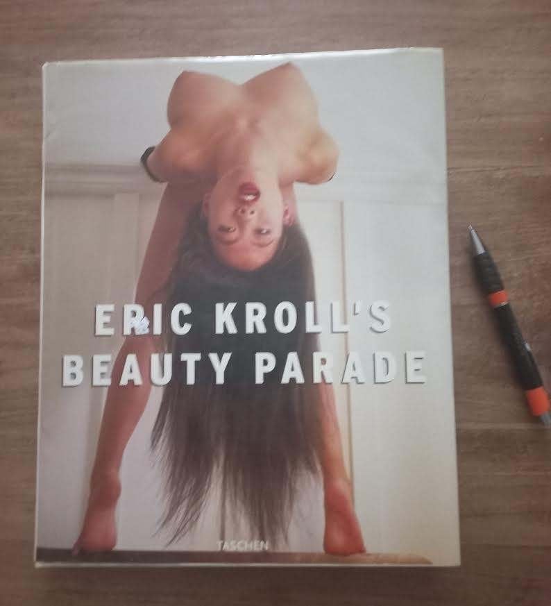 Eric Kroll's Beauty Parade - Kroll, Eric., Fotografen, Zo goed als nieuw, Kroll, Eric., Ophalen of Verzenden