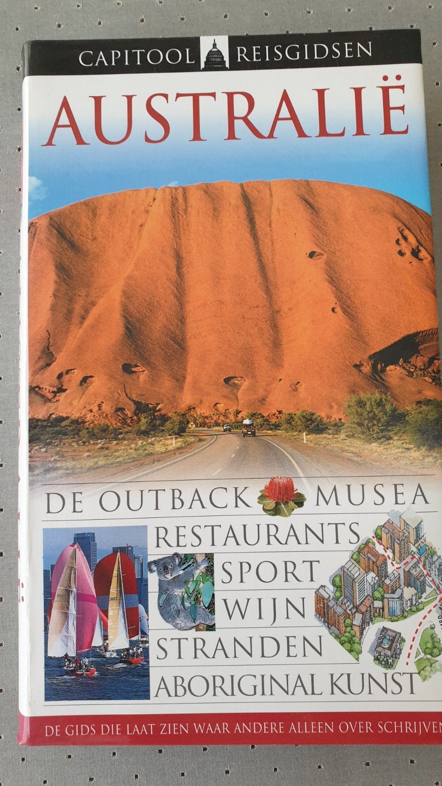 Capitool Reisgids Australië - Ontdek de Outback en meer, Boeken, Capitool, Verzenden, Australië en Nieuw-Zeeland, Zo goed als nieuw