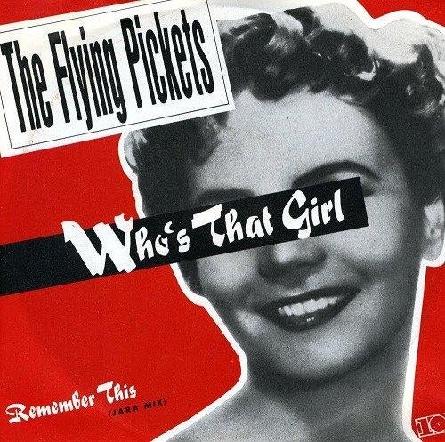 THE FLYING PICKETS - WHO'S THAT GIRL? Single Nieuw., Ophalen of Verzenden, Nieuw in verpakking, Pop