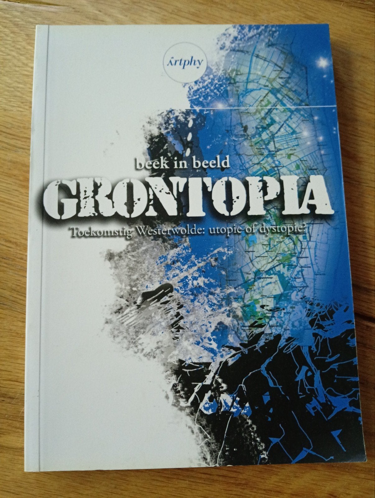 Grontopia: Toekomstig Westerwolde - utopie of dystopie?, Diverse auteurs, Ophalen of Verzenden, Zo goed als nieuw, Nederland