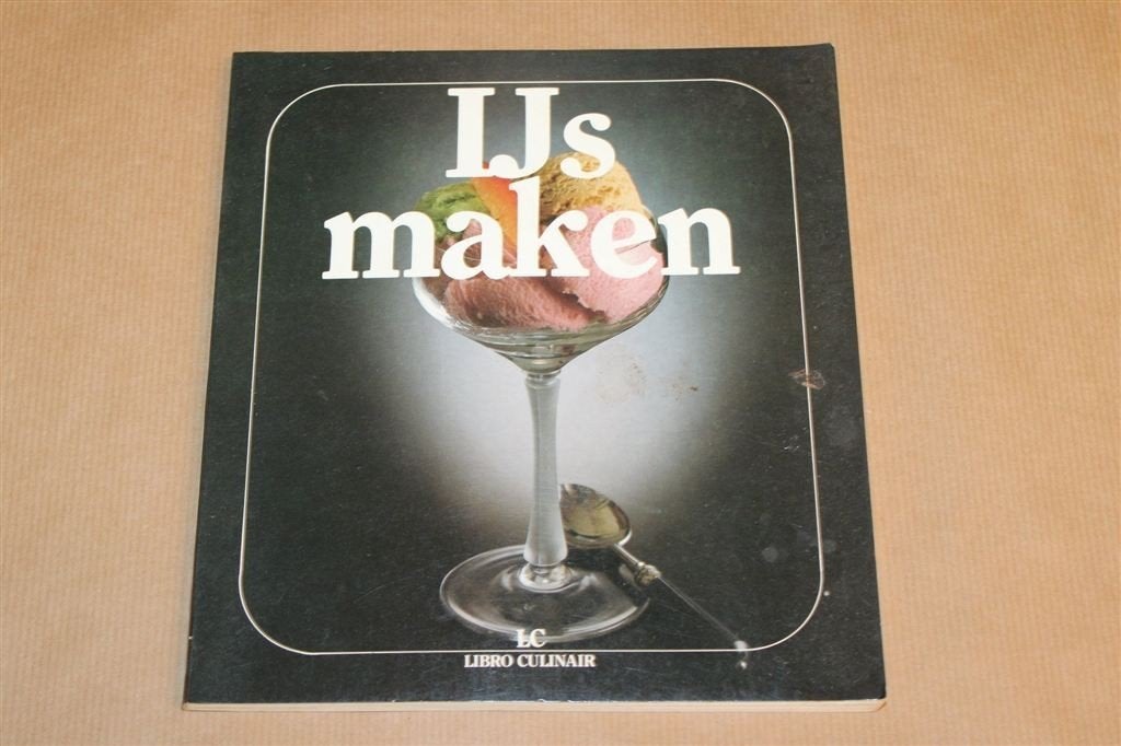 Ijs Maken — Vintage Kookboek — Libro Culinair, Boeken, Kookboeken, Ophalen of Verzenden, Gelezen, Italië