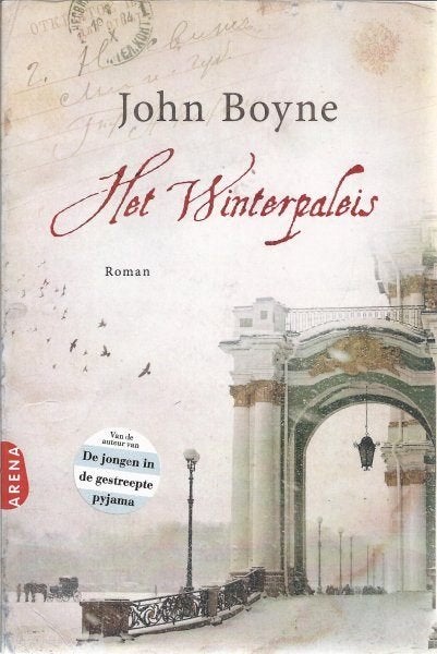 John Boyne Het Winterpaleis, Boeken, Ophalen of Verzenden, Zo goed als nieuw
