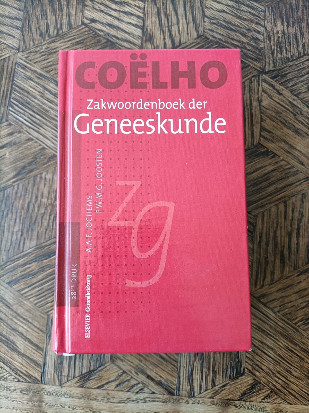 Coelho Zakwoordenboek der Geneeskunde - 28e druk, Boeken, Studieboeken en Cursussen, Zo goed als nieuw, A.A.F. Jochems, F.W.M.G. Joosten