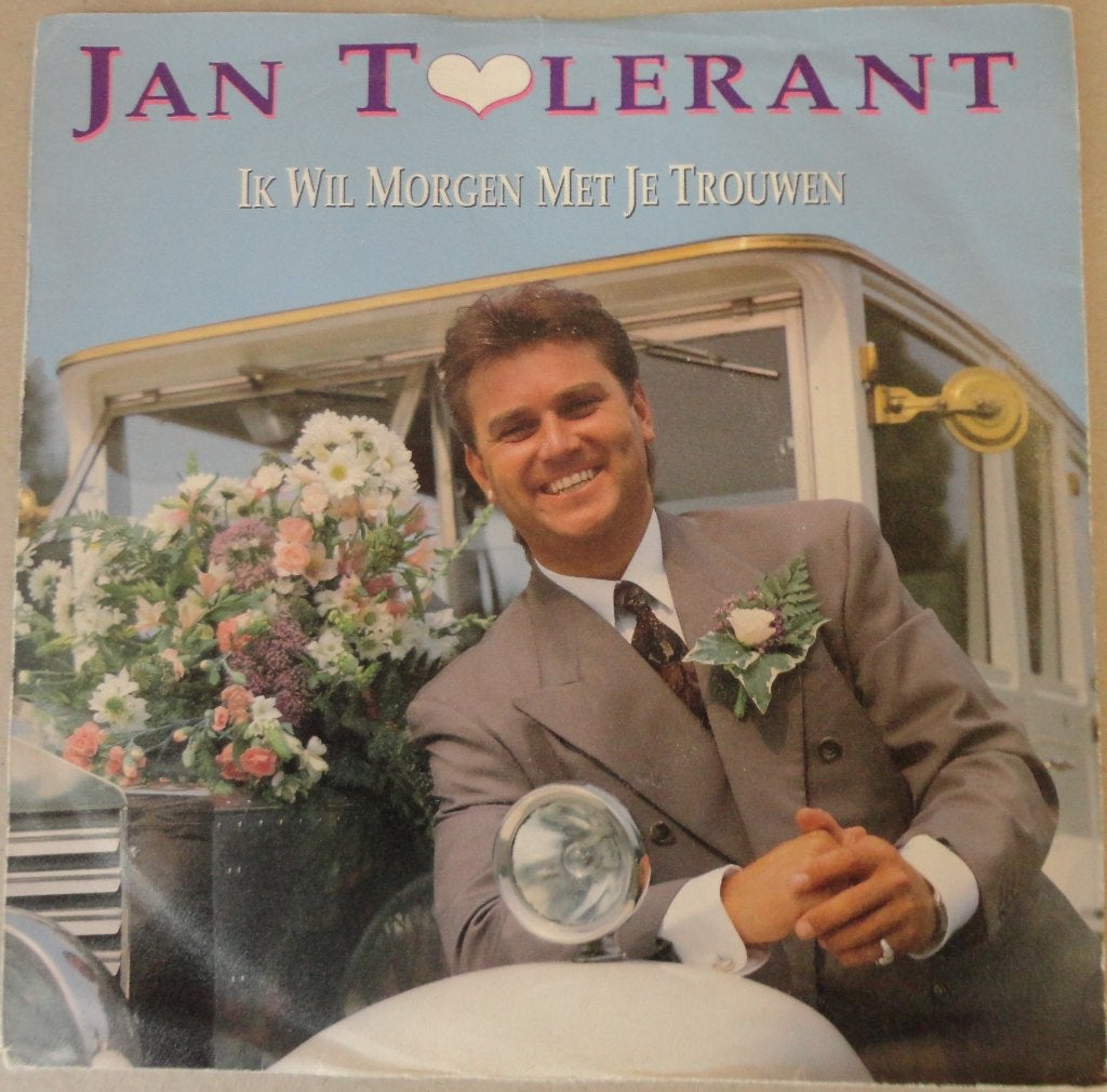Jan Tolerant > Ik wil morgen met je trouwen, Ophalen of Verzenden, Gebruikt, 7 inch, Nederlandstalig