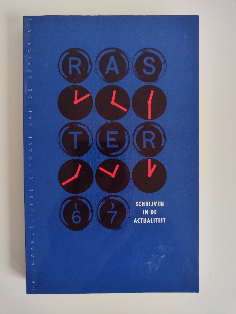 Raster 67 : Schrijven in de actualiteit, Diverse auteurs, Ophalen of Verzenden, Zo goed als nieuw, Nederland