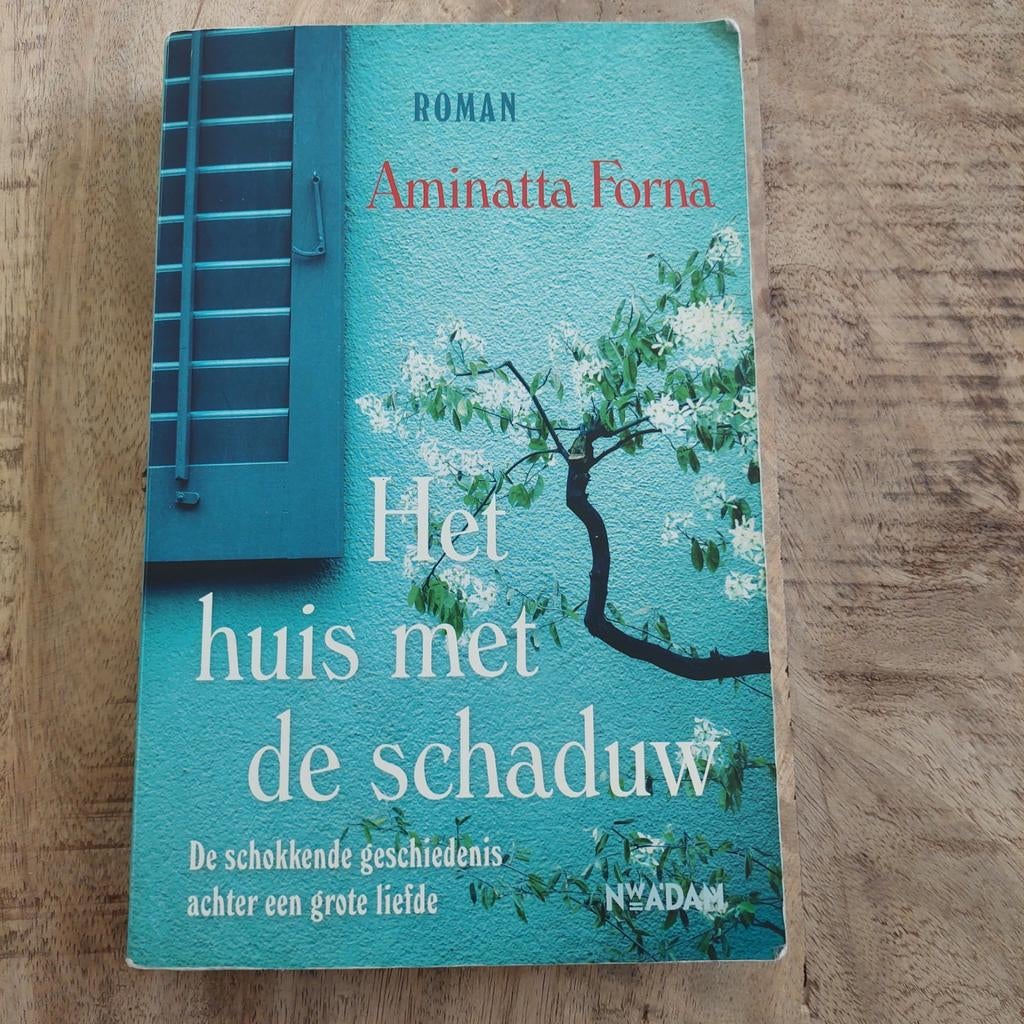 Aminatta Forna - Het huis met de schaduw, Ophalen of Verzenden, Gelezen, Aminatta Forna