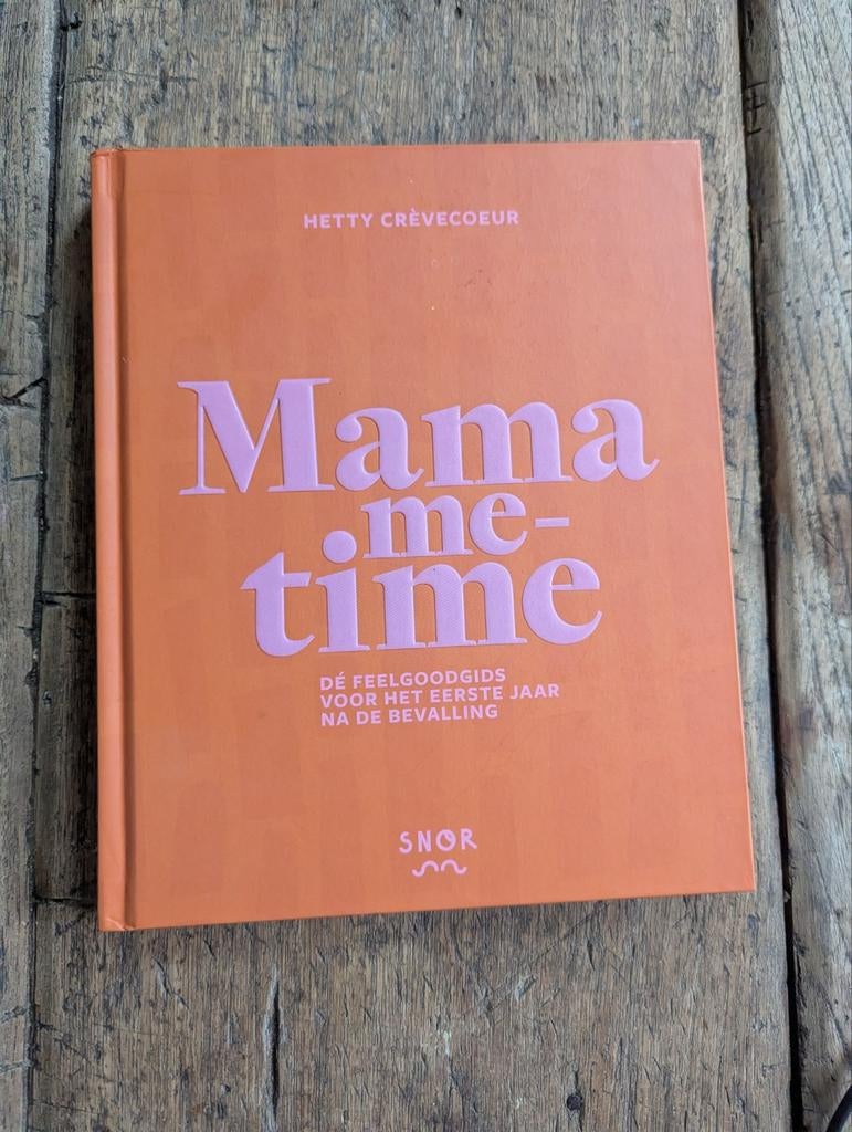Mama Me-Time - Hetty Crèvecoeur - Ongelezen!, Zwangerschap en Bevalling, Ophalen of Verzenden, Zo goed als nieuw, Hetty crevecoeur