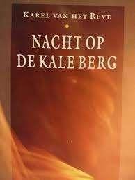 Karel van het Reve: Nacht op de kale berg, Boeken, Ophalen of Verzenden, Gelezen, Karel van het Reve, Nederland