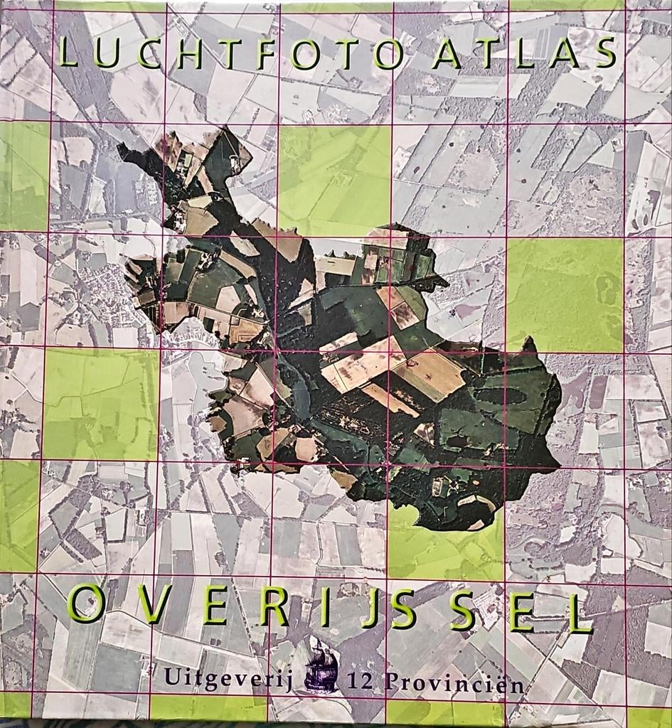 Luchtfoto Atlas Overijssel - Uitgeverij 12 Provinciën, Overige atlassen, Uitgeverij 12 Provinciën, 2000 tot heden, Ophalen of Verzenden