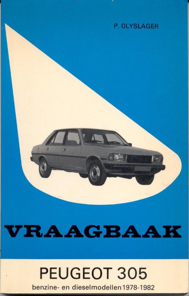 vraagbaak  PEUGEOT 305  1978-1982, Auto diversen, Handleidingen en Instructieboekjes, Ophalen of Verzenden