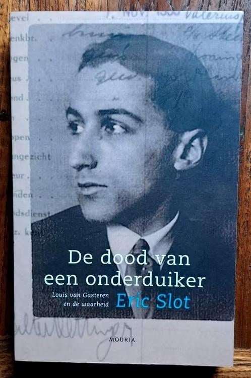 De dood van een onderduiker - dader Louis van Gasteren, Tweede Wereldoorlog, Nieuw, Marine, Ophalen of Verzenden