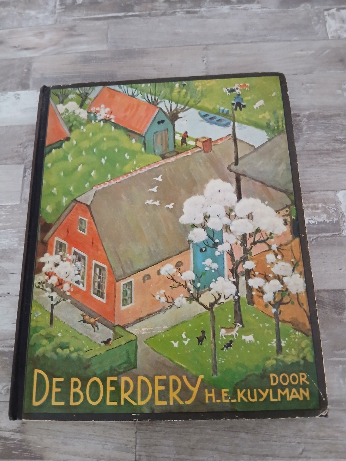 De Boerderij - Verkade Album - H.E. Kuylman (1936), Ophalen of Verzenden, Gelezen, Overige onderwerpen, H.E. Kuylman
