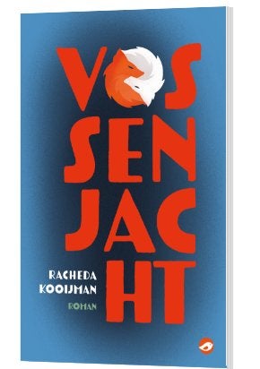 Vossenjacht Racheda Kooijman 9789083146850, Ophalen of Verzenden, Gelezen