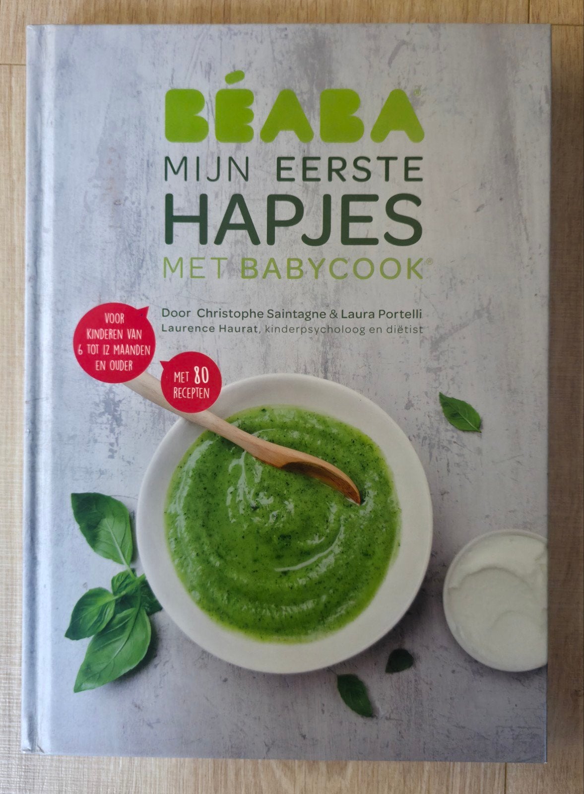 Laura Portelli - Béaba mijn eerste hapjes met babycook, Ophalen of Verzenden, Zo goed als nieuw, Laura Portelli; Christophe Saintagne
