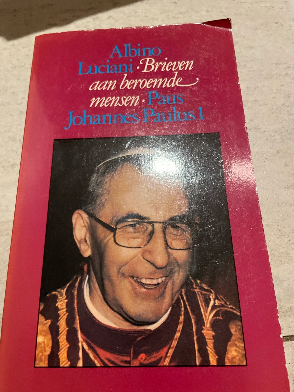 Brieven aan beroemde mensen - Paus Johannes Paulus I, Ophalen of Verzenden, Gelezen, Nederland