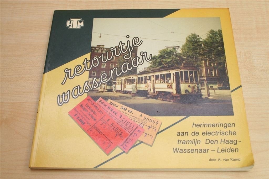 Retourtje Wassenaar — Tramlijn Den Haag-Wassenaar-Leiden, Boeken, Ophalen of Verzenden, Gelezen