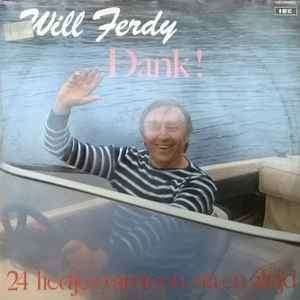 Will Ferdy ‎  Dank!  lp, Ophalen of Verzenden, Zo goed als nieuw, Levenslied of Smartlap, Inclusief binnenhoes
