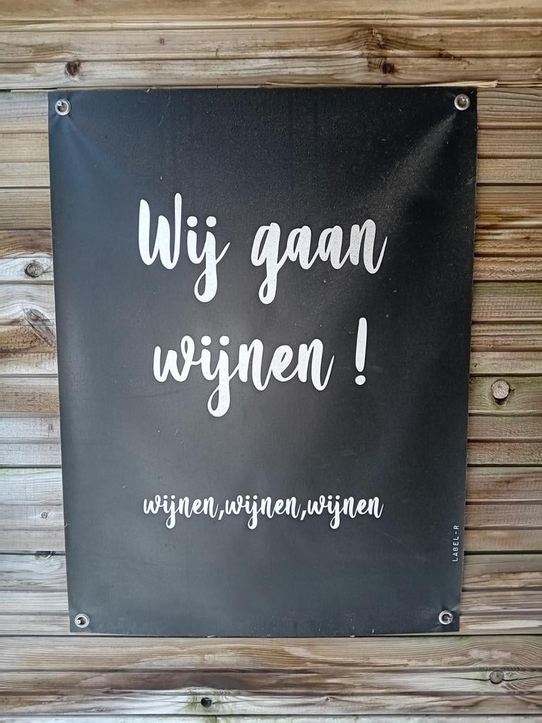 Zeildoek met tekst "Wij gaan wijnen! Wijnen, wijnen, wijnen", Ophalen of Verzenden, Gebruikt, Zwart, Textiel