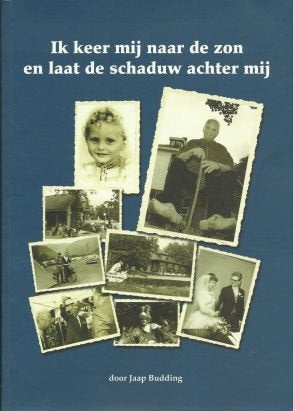 J Budding: Ik keer mij naar de zon en laat... (Veenendaal), Ophalen of Verzenden, Gelezen