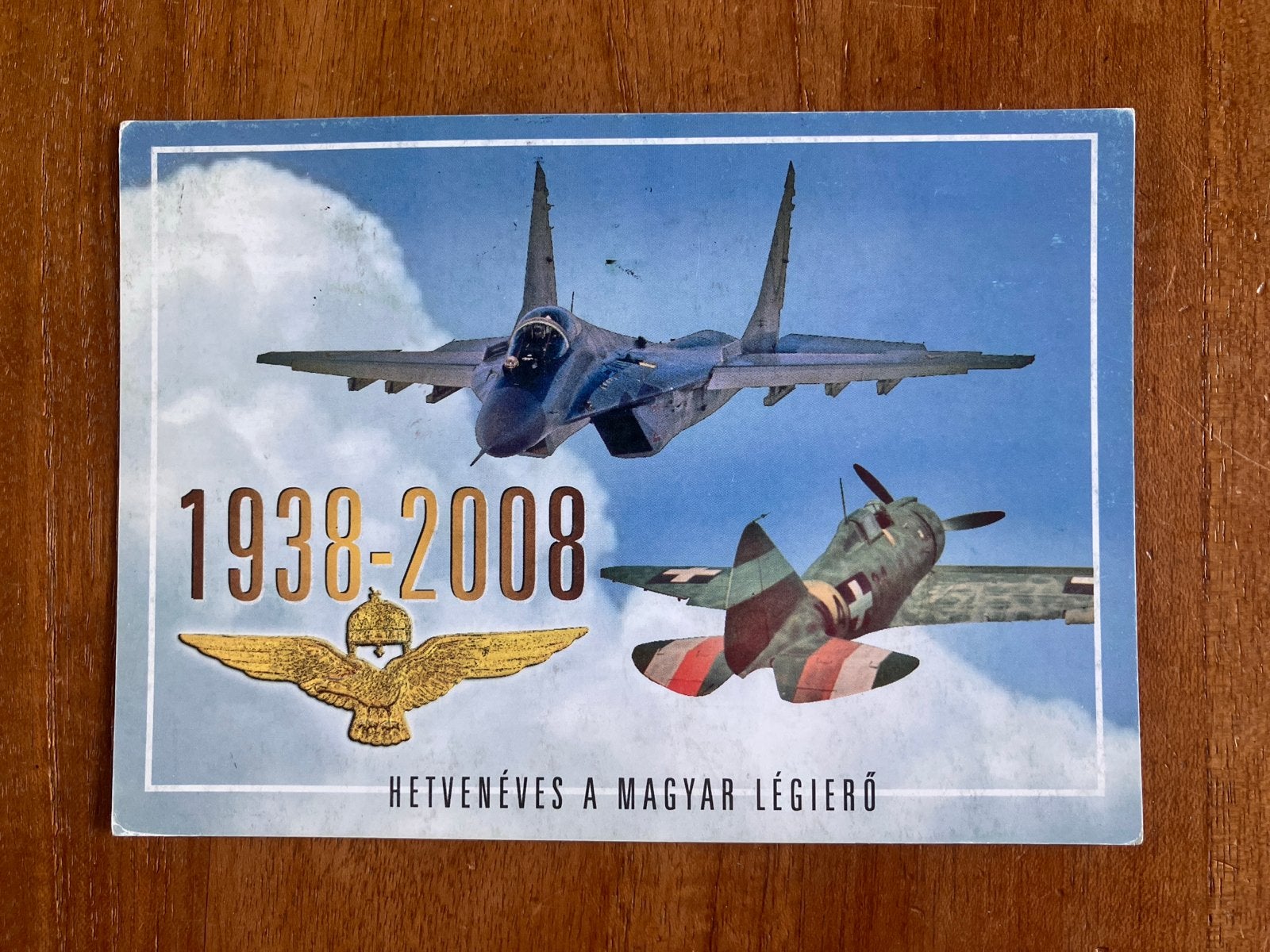 Hongaarse Luchtmacht 1938-2008, Ophalen of Verzenden, Gebruikt, Kaart, Foto of Prent
