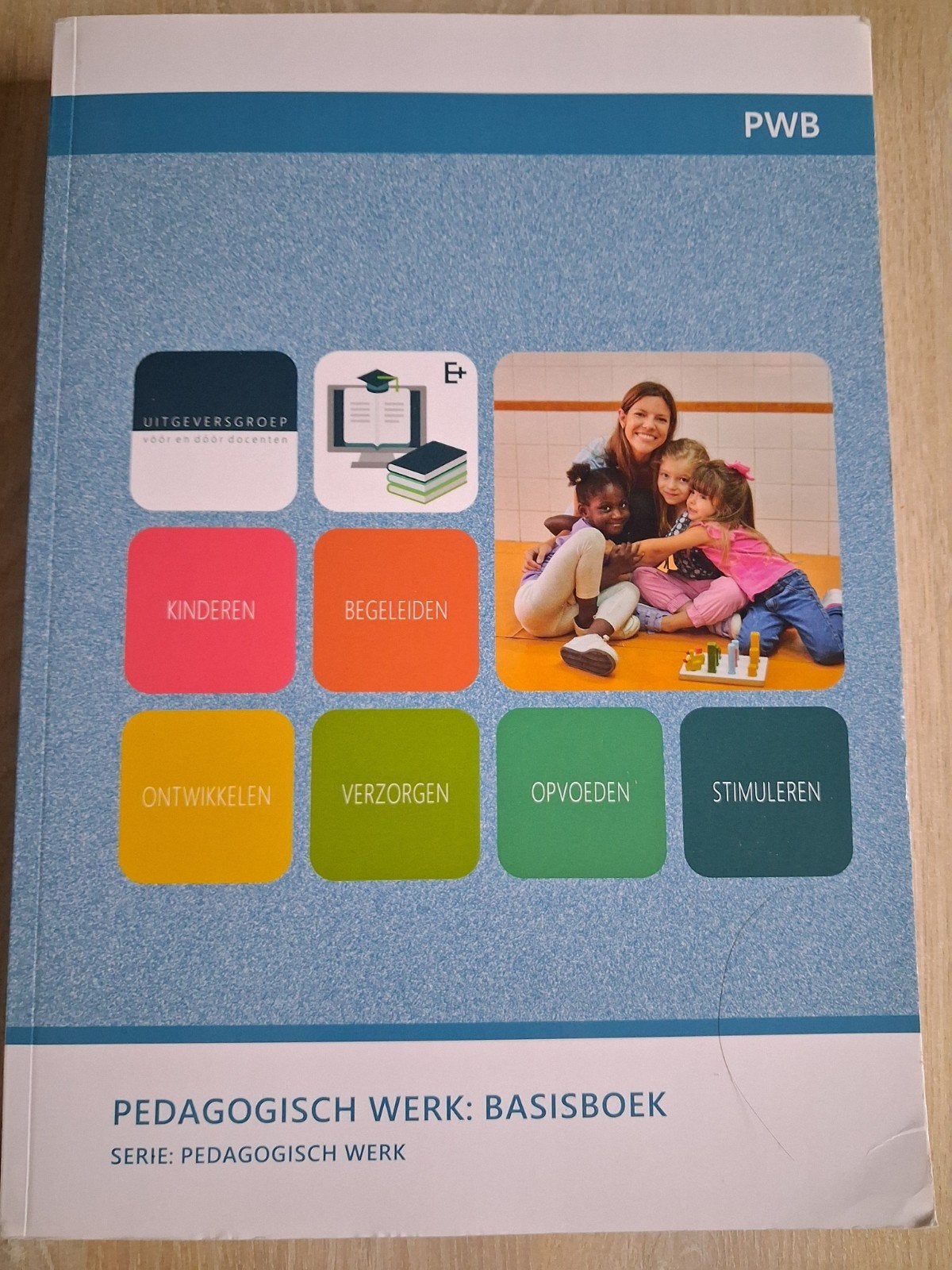 Pedagogisch Werk: Basisboek - Kinderen Begeleiden, Ophalen of Verzenden, Zo goed als nieuw, MBO, Gamma