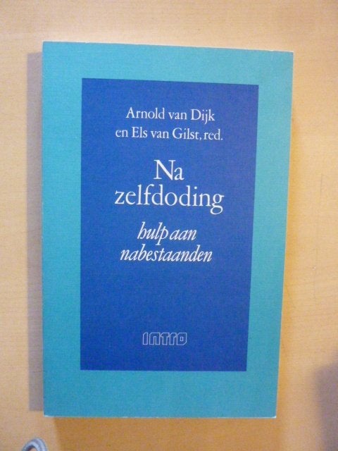 A. van Dijk ea - Na zelfdoding, hulp aan nabestaanden, Verzenden, Zo goed als nieuw