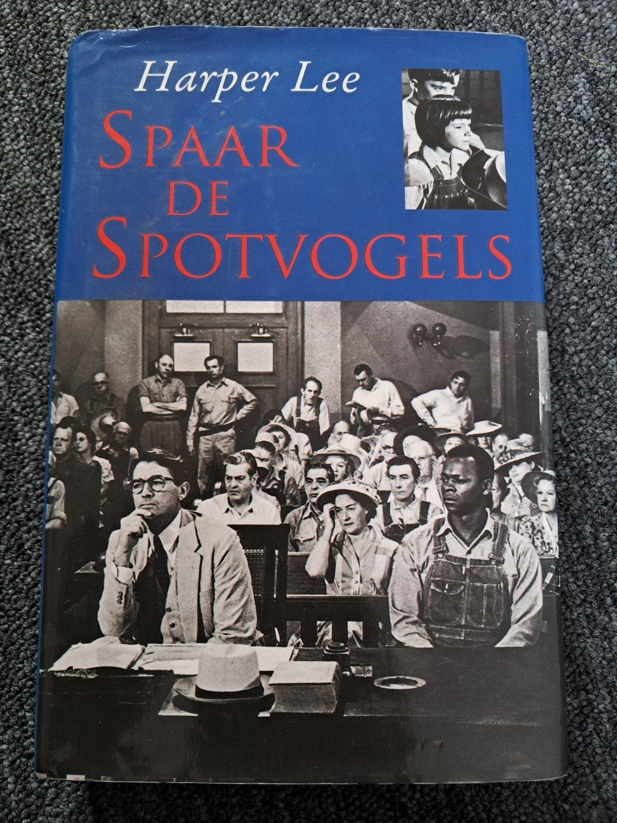 Harper Lee - Spaar de Spotvogels (To Kill a Mockingbird), Ophalen of Verzenden, Gelezen, Harper Lee, Nederland