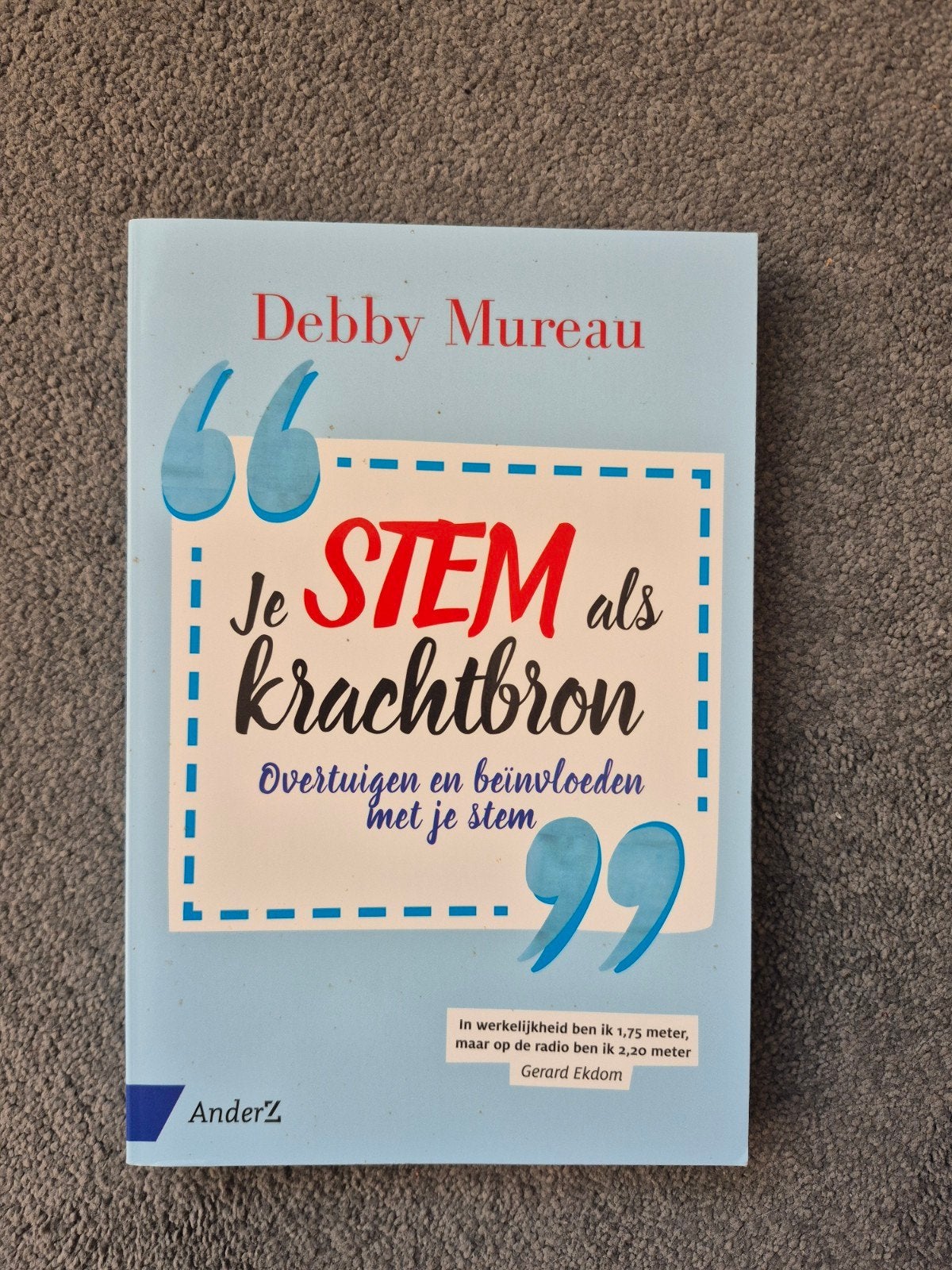 Debby Mureau - Je stem als krachtbron, Ophalen of Verzenden, Zo goed als nieuw, Debby Mureau