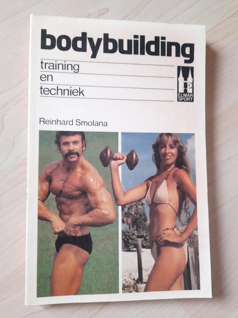 BODYBUILDING door Reinhard Smolana Training en techniek, Ophalen of Verzenden, Gelezen