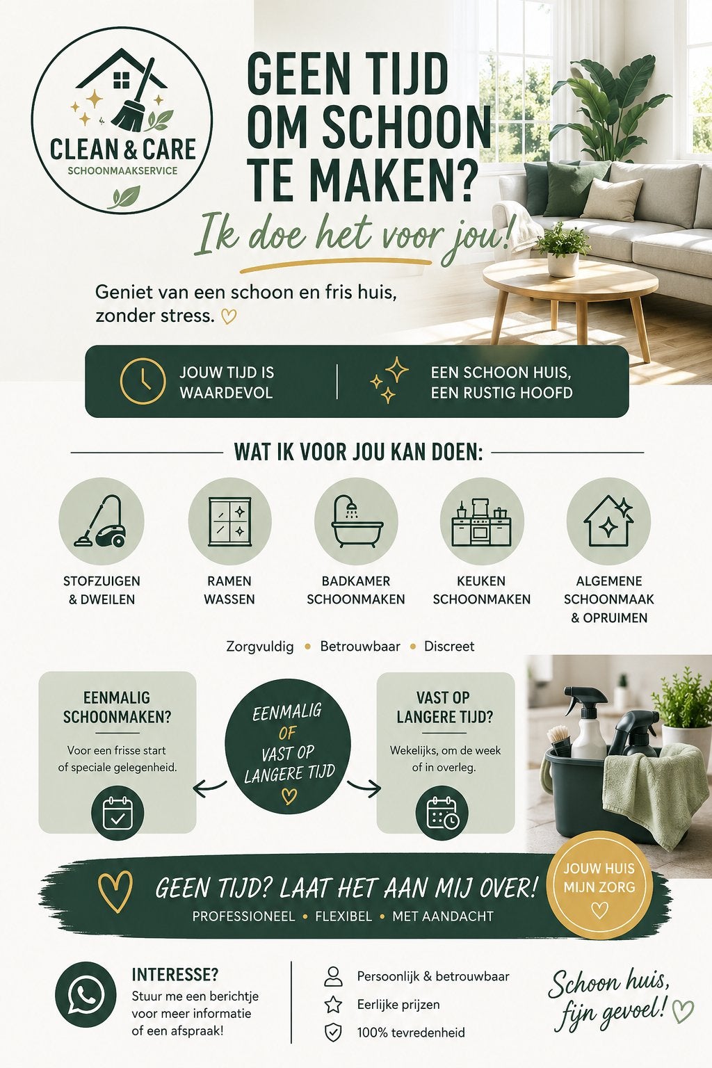 Geen tijd om schoon te maken? Ik doe het voor je!, Rijbewijs B, Tot en met 24 uur, Freelance of Uitzendbasis