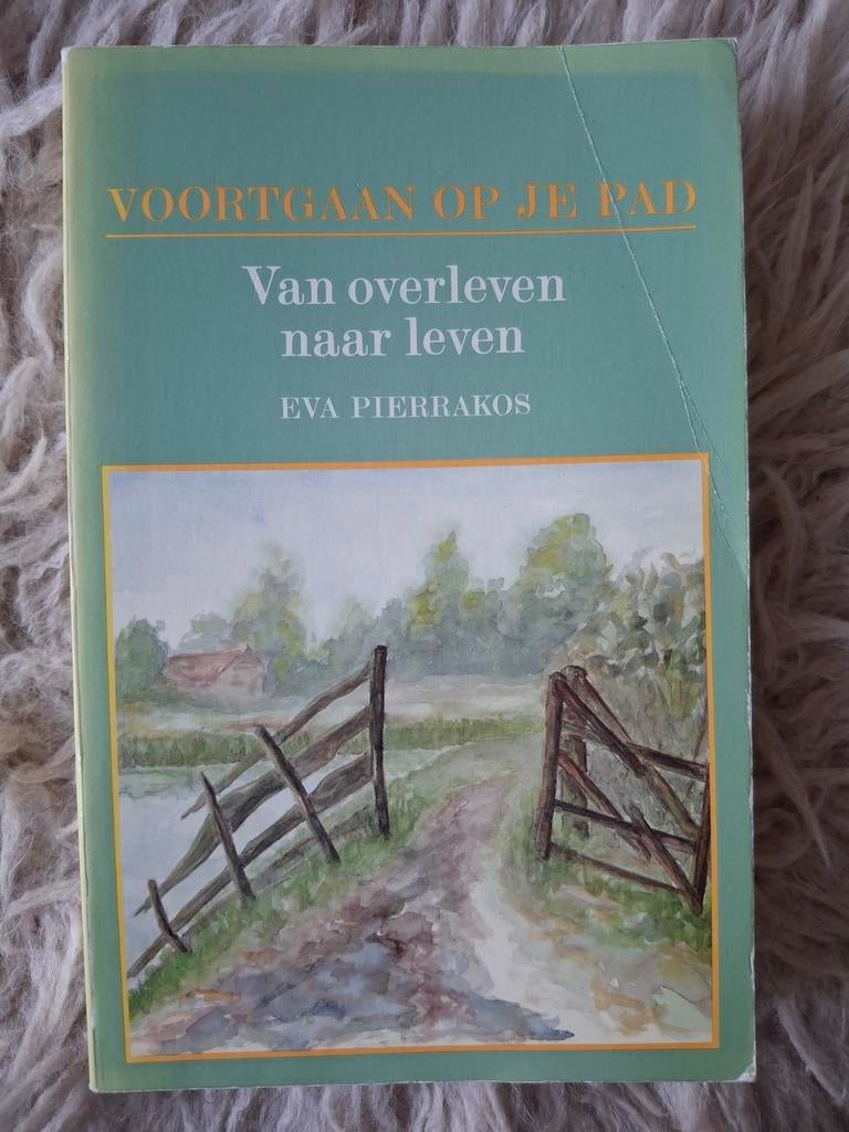 Voortgaan op je pad, Eva Pierrakos, Gelezen, Achtergrond en Informatie, Spiritualiteit algemeen, Eva Pierrakos