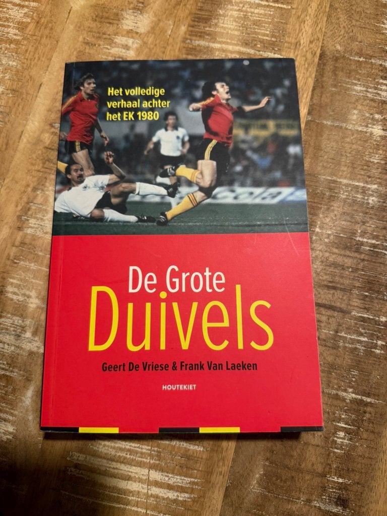 De Grote Duivels, Het volledige verhaal achter het EK 1980 -, Ophalen of Verzenden, Zo goed als nieuw, Buitenlandse clubs, Boek of Tijdschrift