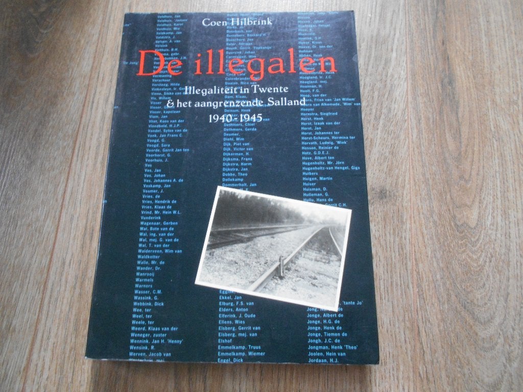 Coen Hilbrink De illegalen, Ophalen of Verzenden, Tweede Wereldoorlog, Zo goed als nieuw, Overige onderwerpen