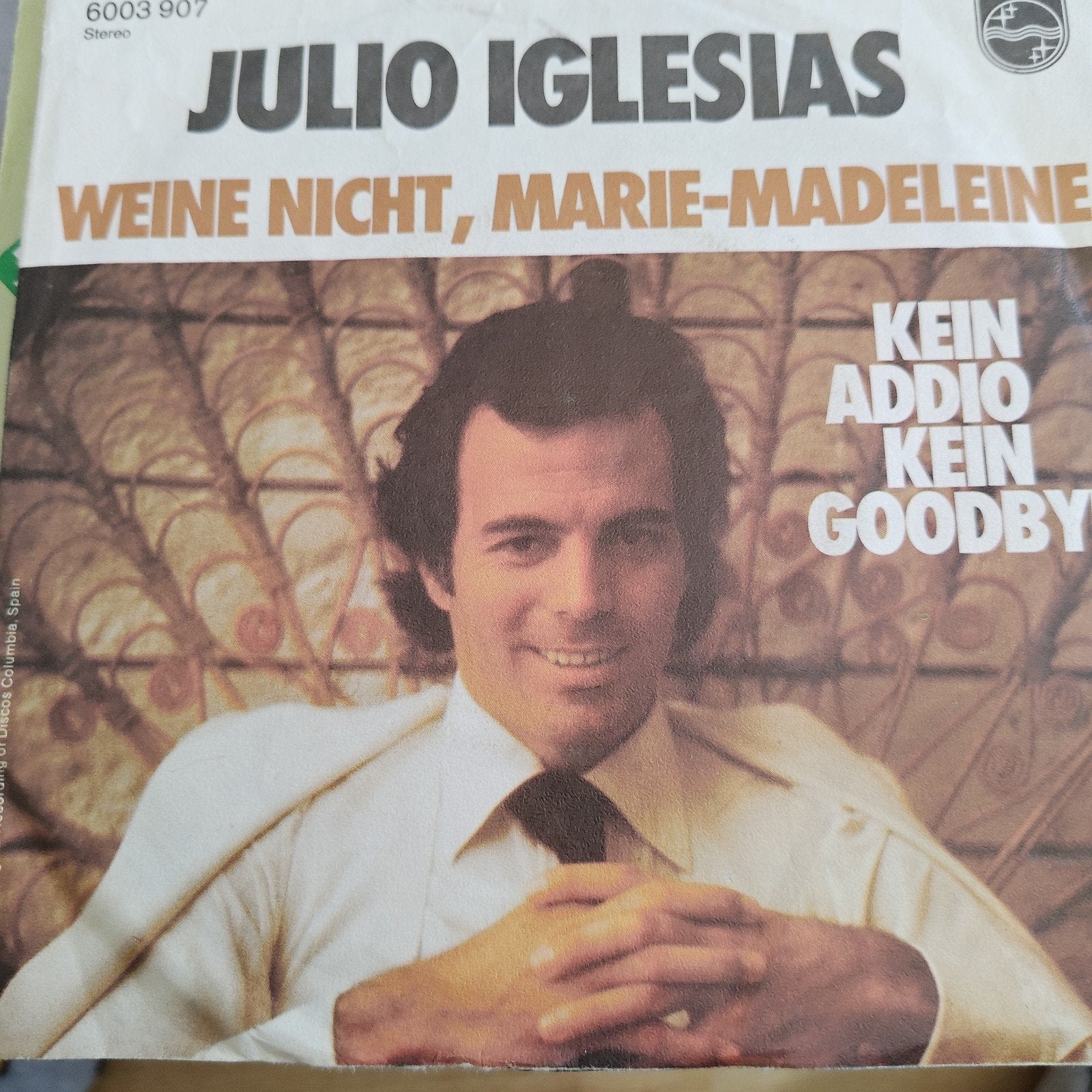 Julio Iglesias - Weine Nicht, Marie-Madeleine (Single), Gebruikt, 7 inch, Ophalen of Verzenden, Pop