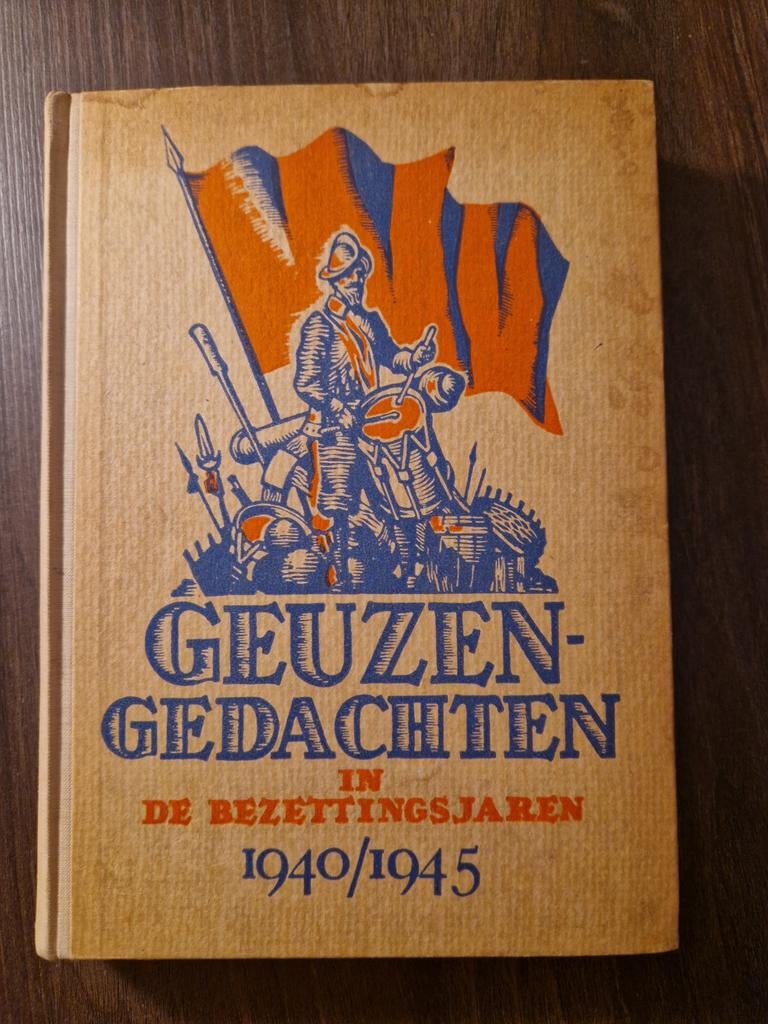 Geuzengedachten in de bezettingsjaren 1940/1945, Boeken, Ophalen of Verzenden, 20e eeuw of later, Gelezen, Peter de Geus