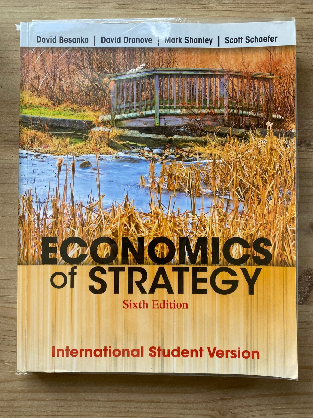 Economics of Strategy - Besanko, Dranove, Shanley & Schaefer, Boeken, Ophalen of Verzenden, Gamma, Zo goed als nieuw, WO