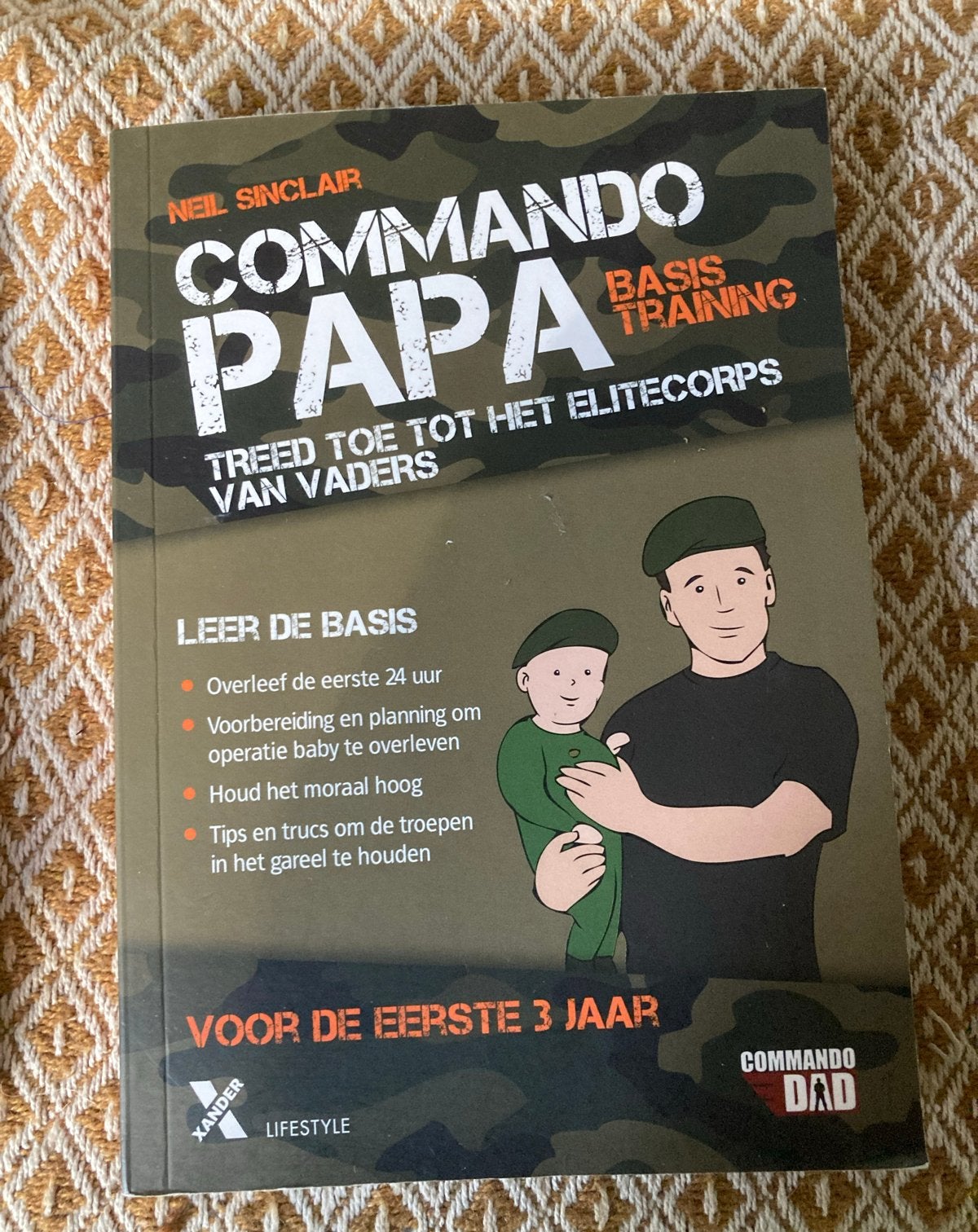 Commando Papa: Basistraining voor de eerste 3 jaar, Ophalen of Verzenden, Zo goed als nieuw, Opvoeding tot 6 jaar