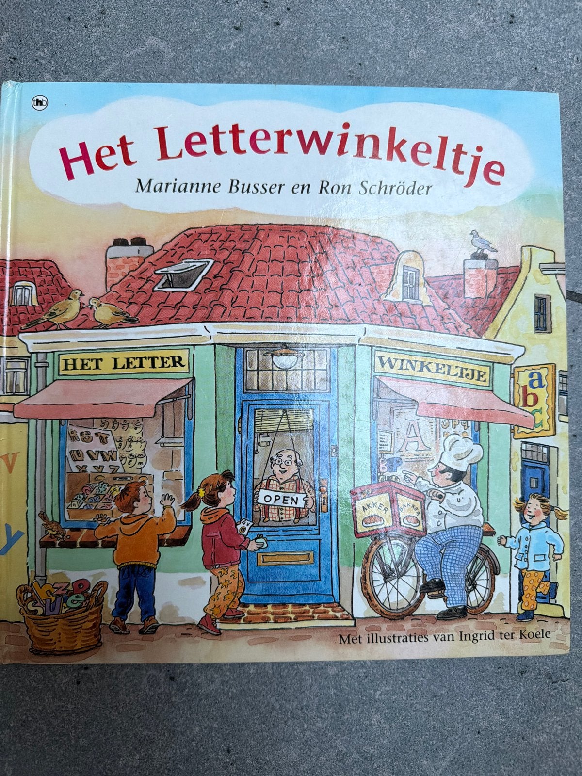 Het Letterwinkeltje - Marianne Busser & Ron Schröder, Ophalen of Verzenden, Gelezen, 3 tot 4 jaar