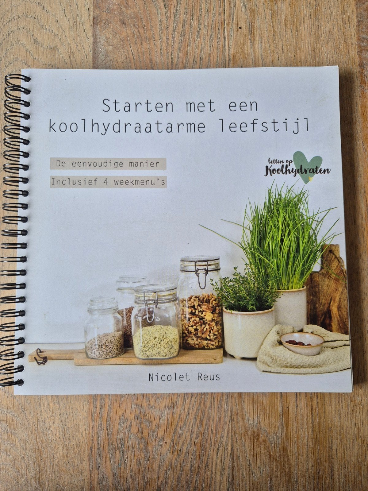 Starten met een koolhydraatarme leefstijl - Nicolet Reus, Boeken, Ophalen, Zo goed als nieuw, Dieet en Voeding, Nicolet Reus