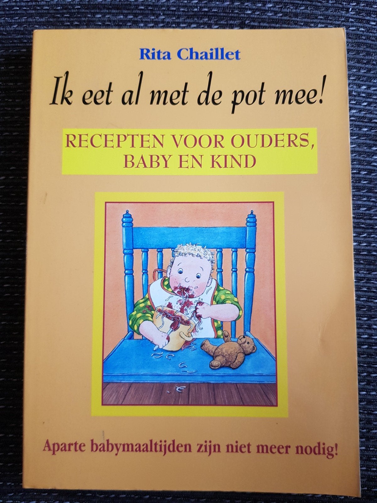 boek ik eet al met de pot mee! R.Chaillet, Ophalen of Verzenden, Nieuw, R.Chaillet, Gezond koken