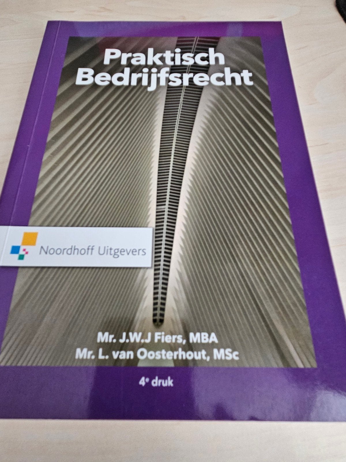 Praktisch Bedrijfsrecht - 4e druk, Boeken, Zo goed als nieuw, Gamma, Mr. J.W.J. Fiers, MBA, Mr. L. van Oosterhout, MSc, HBO